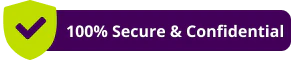 100% secure and confidential